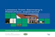 Lessons from Germany’s Passivhaus experience · 2014-01-02 · iv NHBC Foundation Lessons from Germany’s Passivhaus experience The Zero Carbon Hub was established in the summer