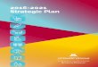 2016-2021 Strategic Plan - UMN College Vet Med€¦ · 2016-2021 Strategic Plan. Our Mission Build a globally diverse and inclusive community to improve the health of animals, humans,