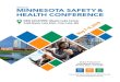85th Annual MINNESOTA SAFETY & HEALTH …...9 85th Annual NEW LOCATION! Mystic Lake Center 2400 Mystic Lake Blvd., Prior Lake, MN MINNESOTA SAFETY & HEALTH CONFERENCE Presented by