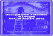 Occupational Fatalities in Oregon - OHSU · 2 FACE Definitions The Oregon Fatality Assessment and Control Evaluation program investigates work- related fatalities that are caused