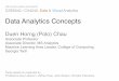 Data Analytics Concepts - Polo Club of Data Science · 6. Proﬁling / Pattern Mining / Anomaly Detection (unsupervised) Characterize typical behaviors of an entity (person, computer