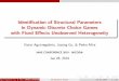 Identi–cation of Structural Parameters in Dynamic Discrete ...aguirregabiria.net/...dynamic_games_nicosia_2019.pdf · Two main challenges for Dynamic Games [1] Continuation values