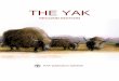 The Yak second edition - Food and Agriculture Organization › tempref › docrep › fao › 006 › ad347e › ad347e00.pdf · 2005-02-22 · THE YAK SECOND EDITION REVISED AND