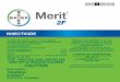 Merit 2F Label - DoMyOwn.com5 4.375" 4" MERIT 2F Insecticide can be used as directed on sod farms, and on turfgrass, and ornamentals on such sites: residential home lawns, business
