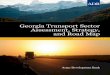 Georgia Transport Sector Assessment, Strategy, and Road Map · about 10% annually. All modes of international transport (i.e., road, rail, air, water, and pipelines) indicate growth