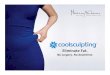 Eliminate Fat. - jriegermd.com file/CoolSculpting.pdfCoolsculpting vs. Liposuction • No anesthesia • Applicator freezes the fat • No scarring • No stitches • No downtime