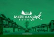 Welcome to Meridian Park Estate. › files › MERIDIAN...luxurious living, a wealthy lifestyle and a stress-free life: a home at Meridian Park estate gives you a rare opportunity