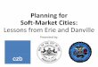 Planning for Soft-Market Cities: Lessons from Erie and ...reclaimingvacantproperties.org/.../uploads/2016/10/Planning-for-Soft-Market-Cities_ALL.pdfMaking Hard Choices Total Cost (in