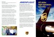Why Brown? UPS Airline UPS/Ameriflight Gateway Program ... · The UPS/Ameriflight Gateway Program to create opportunities for flight crew personnel for both airlines. The collaboration