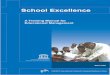 School Excellence - UNESCO IICBA Excellence B.pdf · a) Give reasons you know from your own experience why resistance to change or improvement may be expected at your school. b) List