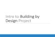 Intro to Building by Design Project - PASSIONATELY CURIOUS â€؛ uploads â€؛ ... Intro to Building by