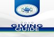 2019 GIVING GUIDE - Rallybound: Online and Mobile ...deserving local and global charities year after year. Raising $2.8 million last year is an awe-inspiring feat for all of us. Your