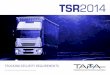 TSR2014 - tapa-apac.org€¦ · the multiple differences in how trucking services are provided globally, ... FTL FTL is full-truckload and indicates that the cargo is dedicated for