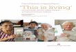 Oxford Institute of Ageing Report Good Times: Art for ... › files › This Is Living-Good Times... · 3 Oxford Institute of Ageing Report ‘This is living’ Good Times: Art for