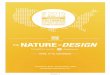 IDSA-CDDC the NATURE ofDESIGN › sites › default › files › pdfs › IDSA... · Welcome to the Nature of Design. Nature is arguably the greatest inspiration for designers all