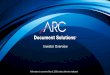 Investor Overview - s2.q4cdn.coms2.q4cdn.com/.../overview/160525-Q1-ARC-Investor-Overview.pdf · Investor Overview. ARC Document Solutions assists design and construction professionals