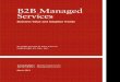 B2B Managed Services - gsb.stanford.edu · managed services providers to streamline their supply chain operations and improve over-all business performance. B2B managed services are