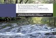 A Practitioner’s Guide To Instream Flow Transactions in ... · California Water Action Plan (2014), California Water Plan (2013) and the California Drought Contingency Plan (2010),
