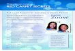 Philips Zoom brings you ReD CaRpet SeCRetSdev2.discusdental.com › zoom_whitening-dev › resources › ... · your dentist about a philips Zoom professional whitening treatment
