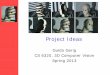 Project Ideas › ... › CS6320-CV-S2013-Possible-Projects.pdf · 2013-03-06 · Final Project 3D CV • Work on your own. • Select a 3D vision method (examples given in slides)