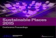 Sustainable Places 2015 - Streamer · Sustainable Places 2016 is the third edition of a successful event that brings together the stakeholders of Energy Efficiency of Built Environment