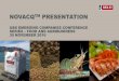 UBS EMERGING COMPANIES CONFERENCE SERIES FOOD AND ... · The purpose of this presentation is to provide an update on: CONTENTS What is NovacqTM and where we started from Our competitive