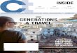THIS ISSUE GENERATIONS & TRAVEL - hinzie.com · advertisers favouring the generations before and after them. As a result, it seems like businesses might be missing out by overlooking