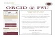 ORCID @ FSU · ORCID iDs, unique codes that identify the individual(s) who contributed to that publication. When an iD is included in the metadata provided to Crossref along with