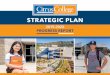 STRATEGIC PLAN - Citrus College€¦ · Four years ago, the college’s 2016-2021 Strategic Plan debuted with one overarching goal of increasing student success and completion. Since