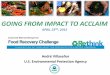 Going From Impact to Acclaim - US EPA · GOING FROM IMPACT TO ACCLAIM APRIL 23RD, 2015. Food Recovery Hierarchy to the rescue! Who’s who in the ... (#s extrapolated from 8 week’s