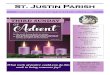St. Justin Parish · 2019-09-18 · St. Justin Parish What work of justice could you do this week to bring someone joy? Weekend Masses ... Ms. Diane Serrianne, Receptionist 408-296-1193