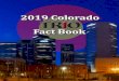 2019 Colorado Fact Book - Aspire, Inc.€¦ · Fact Book 2019 Colorado. 1 TABLE OF CONTENTS ... University of Colorado Denver University of Northern Colorado The total federal funding