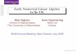 Early Numerical Linear Algebra in the UK › ~higham › talks › talk05_early … · Early Numerical Linear Algebra in the UK Nick Higham School of Mathematics The University of