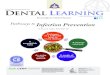 DENTAL LEARNING€¦ · Pathways to Infection Prevention By Fiona M. Collins, BDS, MBA, MA. 2 Educational ... Dental Learning, LLC is a Dental Board of California CE provider. The