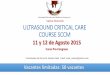 ULTRASOUND CRITICAL CARE COURSE SCCMcongresos-medicos.com/docs/21218/ULTRASOUND... · ultrasound critical care course sccm dr. m. vidal 12 vm sdra / taller modelo animal dr. h. leon