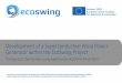 Development of a Superconductive Wind Power Generator ...€¦ · “EcoSwing has received funding from the European Union’s Horizon 2020 research and innovation programme under