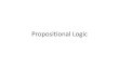 1.1 Propositional Logic - Arizona State Universityboerner/mat243/1.1... · Propositional Logic. Propositions A proposition is a declaration of fact that is either true or false, but