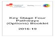 Key Stage Four Pathways (Options) Booklet 2016-19KS4 Pathways (Options) Booklet 2016-19 10 GCSE Combined Science Course content Year 9 – One year single course - The Core Principles