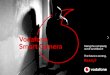 Vodafone Smart Camera Taking the complexity out of surveillance … · 2 days ago · The Vodafone Smart Camera solution is built upon an IoT surveillance platform from iDefigo, a