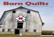 Barn Quilts - Welcome to Kankakee County, Illinois › documents › KCCVB_Barn_Qu… · Barn Quilt movement has sparked Barn Quilt communities in 27 places in the United States and