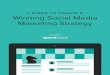 7 STEPS TO CREATE A Winning Social Media Marketing Strategymoodle.liedm.net/pluginfile.php/2069/mod_resource/... · LinkedIn is an amazing network for B2B social media marketers