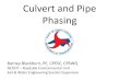 Culvert and Pipe Phasing - Connect NCDOT...•Develop Culvert Construction Sequence •Roadside Environmental Unit: •Include Culvert Construction Sequence in Erosion Control Plans