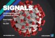 Signals | May 2020 - Sixth edition · 2020-05-20 · This sixth edition sees us bring together our latest research on coronavirus, drawing on the analysis of our teams around the