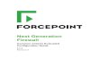 Next Generation Firewall - Forcepoint · Forcepoint Next Generation Firewall 6.5.4 | Common Criteria Evaluated Configuration Guide ... • RSA key sizes of 2048 bits or greater are
