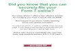 Did you know that you can securely file your Form 7 online? · 2020-01-02 · Did you know that you can securely file your Form 7 online? Our online 'eForm 7' offers a fast, effective