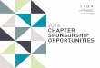 2016 CHAPTER SPONSORSHIP OPPORTUNITIES SPONSOR BENEFITS TITLE $35,000 l Banner advertisement on the