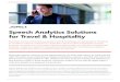 Speech Analytics Solutions for Travel & Hospitality …...Speech Analytics Solutions for Travel & Hospitality Aspect® Engagement Analytics automatically monitors, analyzes and scores
