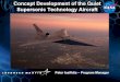 LOW BOOM FLIGHT DEMONSTRATOR (LBFD) · LOW BOOM FLIGHT DEMONSTRATOR (LBFD) Peter Iosifidis –Program Manager Concept Development of the Quiet Supersonic Technology Aircraft. 2 Overview