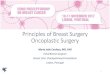 Principles of Breast Surgery Oncoplastic Surgery · Philip M.P. Poortmans, Meritxell Arenas, Lorenzo Livi Over-using chemotherapy in the adjuvant setting Giuseppe Curigliano, Carmen