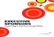 EXECUTIVE SPONSORS - d3oxih60gx1ls6.cloudfront.net › b6265c24-db51-422d-a287-87… · between ERG Executive Sponsors and ERG leaders, chief diversity officers, and human resources